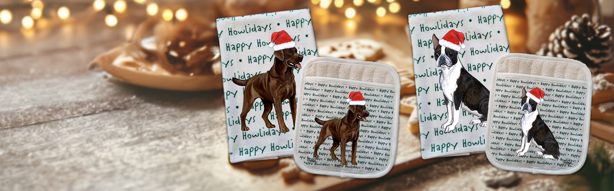 Celebrate your favorite breed with one of our Holiday Kitchen Sets!
